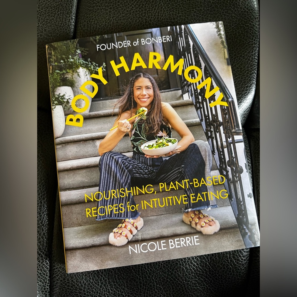 Body Harmony: Nourishing Plant-Based Recipes